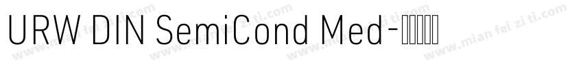 URW DIN SemiCond Med字体转换